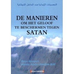 De manieren om het geloof te beschermen tegen satan