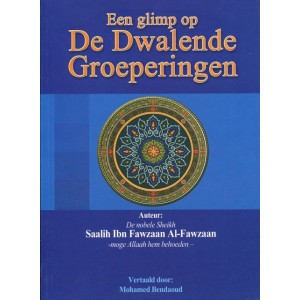 Een glimp op de dwalende groeperingen