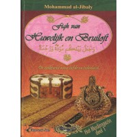 Het Moslimgezin 1 - Fiqh van Huwelijk en Bruiloft