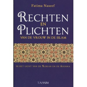 Rechten en Plichten van de vrouw in de Islam