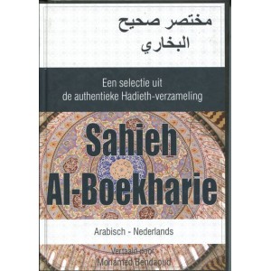 Een selectie uit de authentieke Hadith-verzameling Sahieh Al-Boekharie