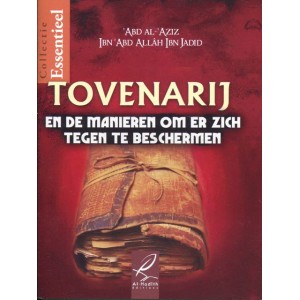 Tovenarij en de manieren om er zich tegen te beschermen (pocket)