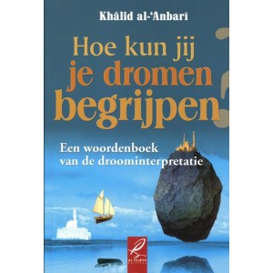 Hoe kun jij je dromen begrijpen