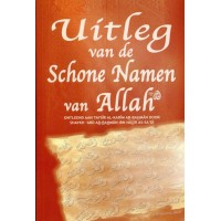 Uitleg van de Schone Namen van Allah