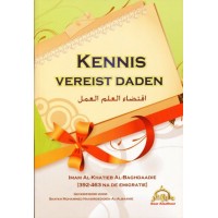 Kennis vereist daden