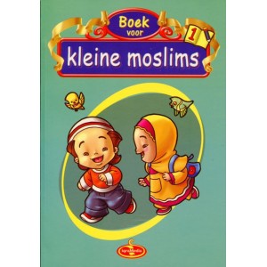 Boek voor kleine moslims 1 (full colour)