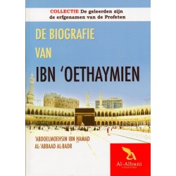 De biografie van Ibn 'Oethaymien