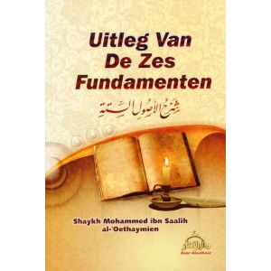 Uitleg van de Zes Fundamenten