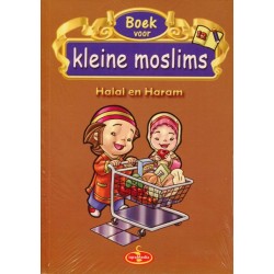 Boek voor kleine moslims 12 - Halal en Haram (full colour)