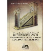 De verzorging van de vrijdagpreek in een andere taal dan het Arabisch