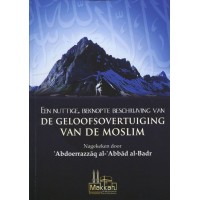 De geloofsovertuiging van de moslim