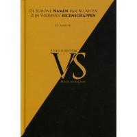 De Schone Namen van Allah en Zijn Verheven Eigenschappen - Ahloe al-Hadieth vs Ahloe al-Kalaam