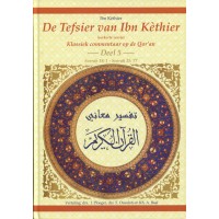 De Tafsir van Ibn Kathir - deel 5