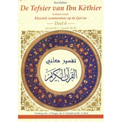 De Tafsir van Ibn Kathir - deel 6