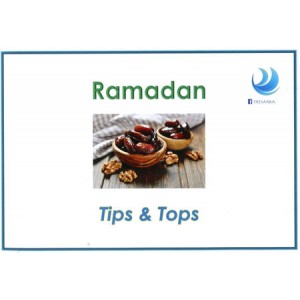 Ramadan Tips & Tops