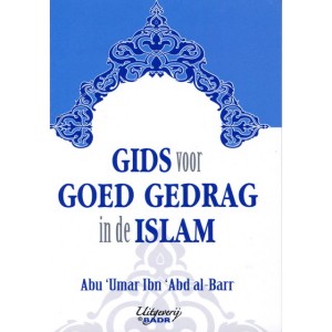 Gids voor goed gedrag in de Islam