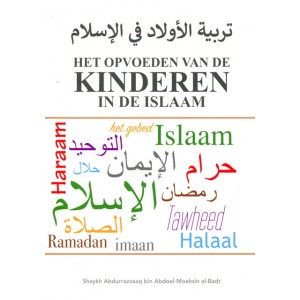 Het opvoeden van de kinderen in de Islaam