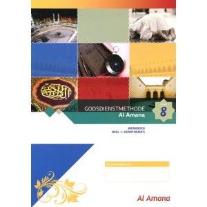Godsdienstmethode Al Amana werkboek deel 1 - groep 8