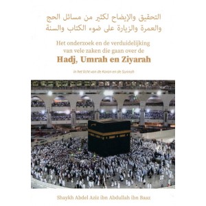 Hadj, Umrah en Ziyarah