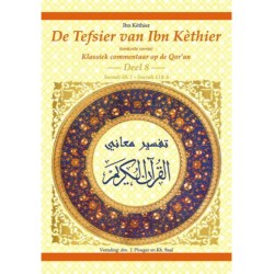 De Tafsir van Ibn Kathir - Deel 8