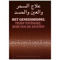 Het geneesmiddel tegen tovenarij, boze oog en afgunst