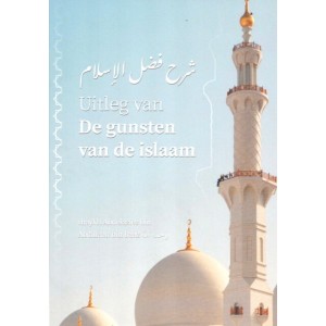 Uitleg van de gunsten van de Islam