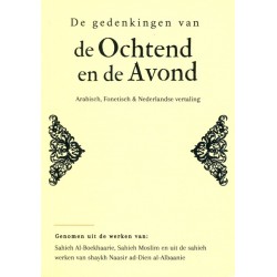 De gedenkingen van de ochtend en de avond