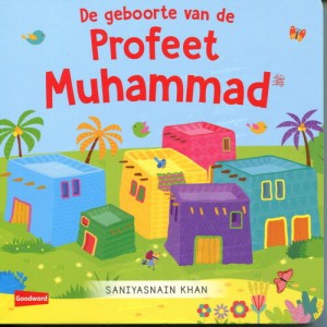 De geboorte van de profeet Mohammed