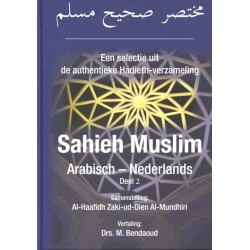 Een selectie uit de authentieke Hadith-verzameling Sahieh Muslim - Deel 2