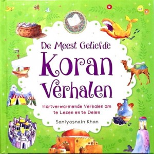 De meest geliefde Koran verhalen