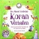 De meest geliefde Koran verhalen