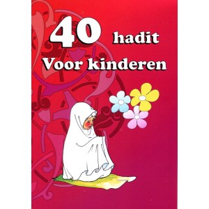 40 Hadiths voor kinderen