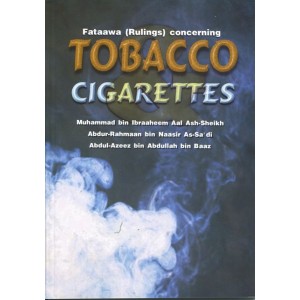 Fataawa (Rulings) concerning tobacco cigarettes