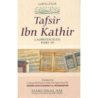 Tafsir Ibn Kathir - part 30 - Abridged