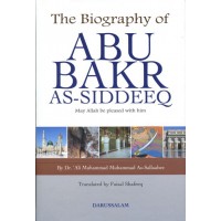 The biography of Abu Bakr As-Siddeeq