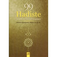 99 Hadiste Islamın Temel Esasları