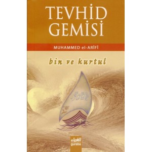 Tevhid Gemisi - bin ve kurtul