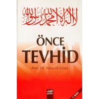 önce Tevhid